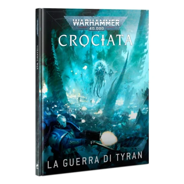 Crociata: la Guerra di Tyran (Italiano)