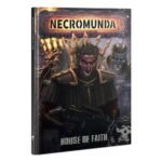 Necromunda: House of Faith (Inglese)