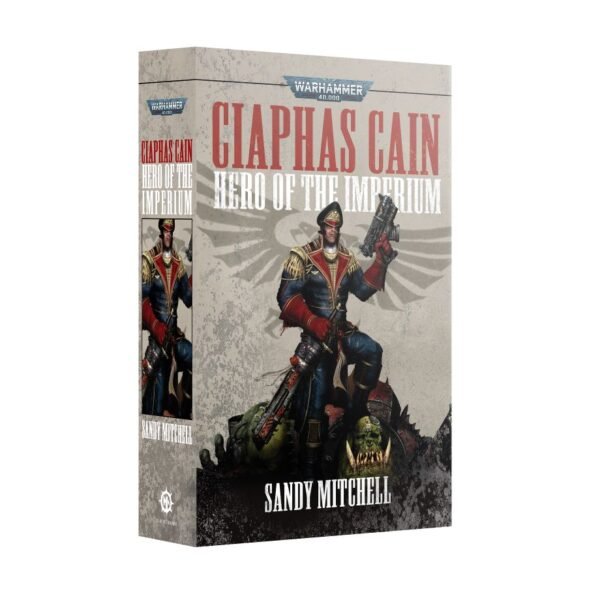 Ciaphas Cain: Hero of the Imperium (Paperback) (Inglese)