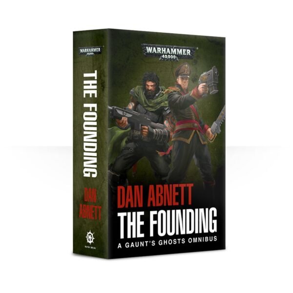 Gaunt's Ghosts: The Founding (Paperback) (Inglese)