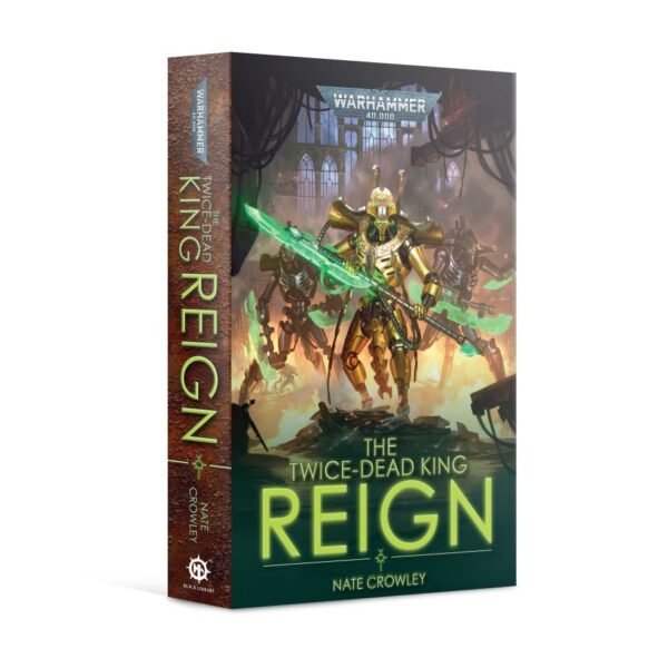 The Twice-dead King: Reign (Paperback) (Inglese)