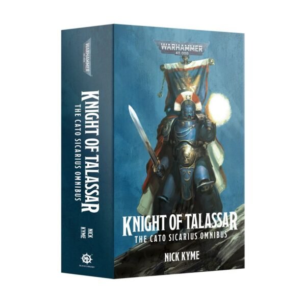 Knight of Talassar: The Cato Sicarius Omnibus (Paperback) (Inglese)