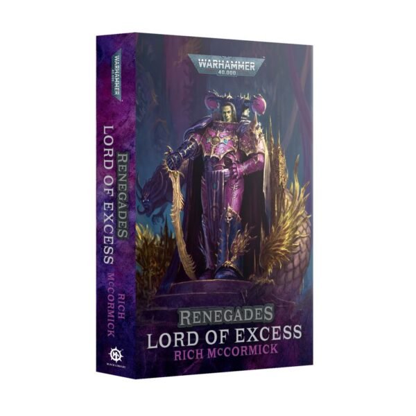 Renegades: Lord of Excess (Paperback) (Inglese) (Danneggiato)