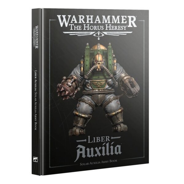 Liber Auxilia: Solar Auxilia Army Book (Inglese)