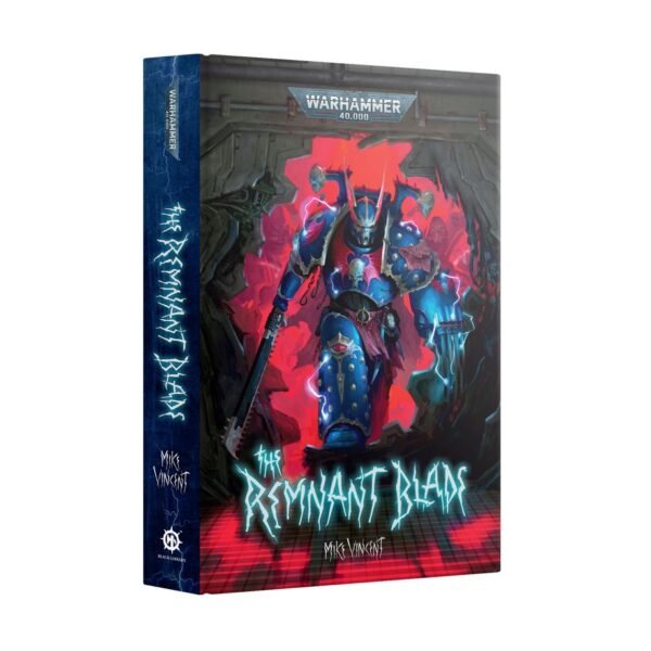 The Remnant Blade (Hardback) (Inglese)