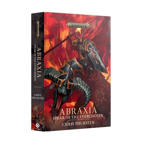 Abraxia: Spear of the Everchosen (Hardback) (Inglese)