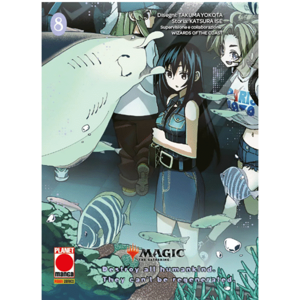 Magic the Gathering: Destroy all Humankind – They Can't Be Regenerated 8