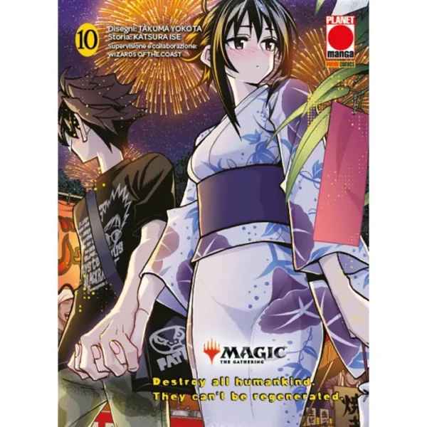 Magic the Gathering: Destroy all Humankind – They Can't Be Regenerated (Volume 10)