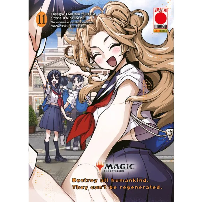 Magic the Gathering: Destroy all Humankind – They Can't Be Regenerated (Volume 11)